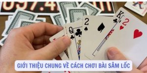 cách chơi sâm lốc